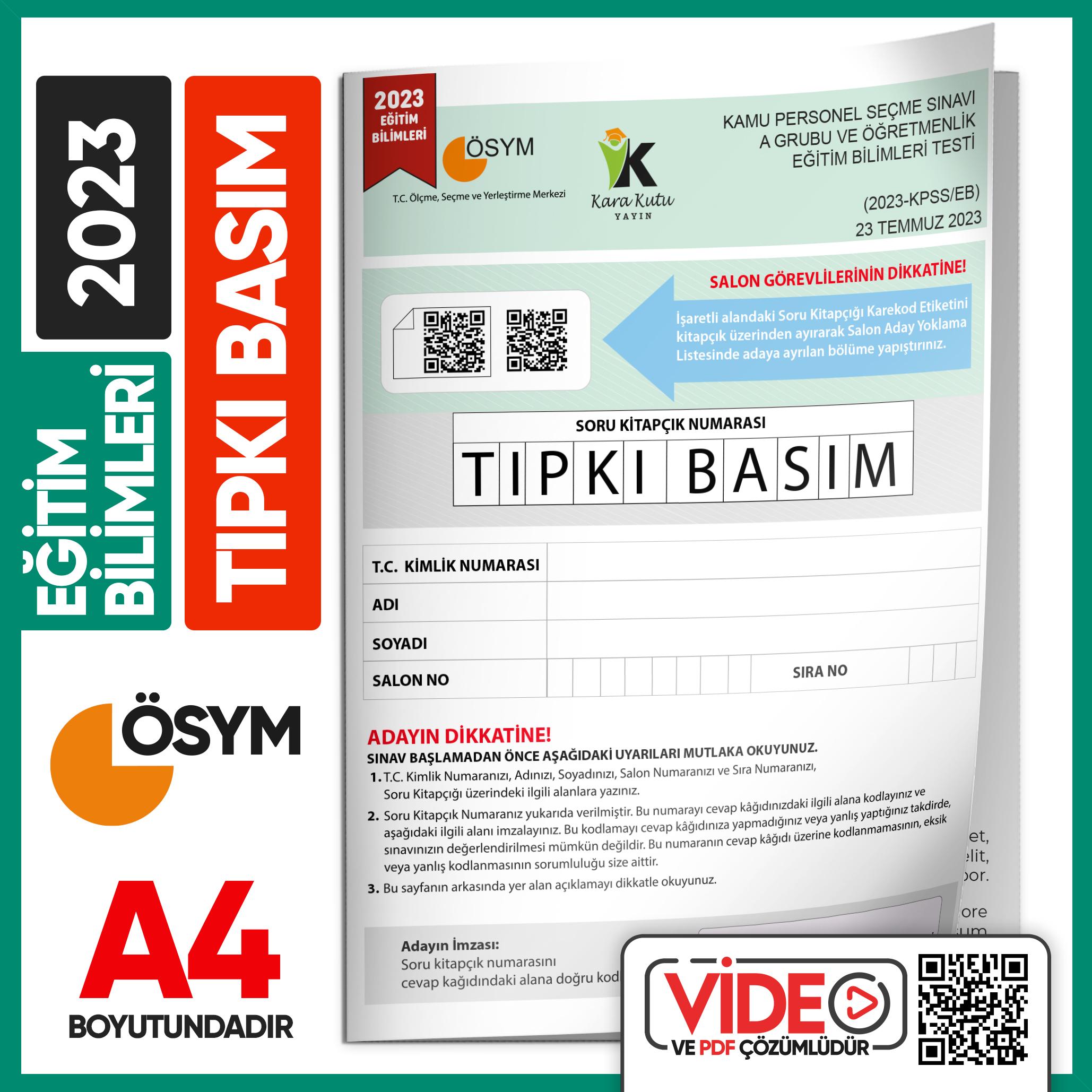 2023%20KPSS%20Eğitim%20Bilimleri%20ÖSYM%20Tıpkı%20Basım%20Çıkmış%20Soru%20Kitapçığı%20Video/PDF%20Çözümlü%20Türkiye%20Geneli