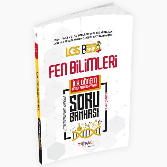 2025 8.Sınıf LGS Fen Bilimleri 1.DÖNEM Dijital Çözümlü Soru Bankası Topaç Yayınları