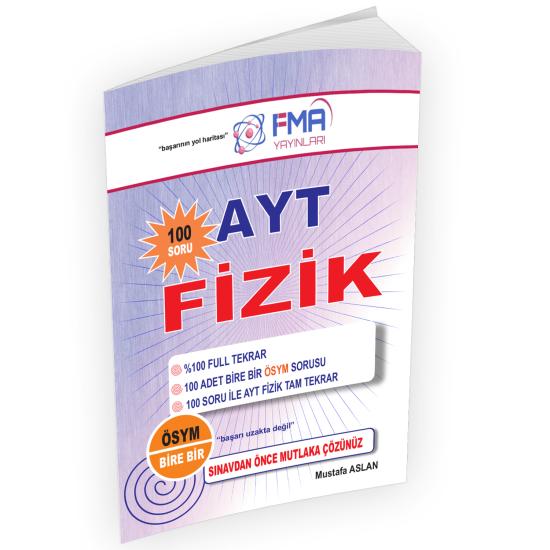 2024 AYT Fizik 100 Soru Full Tekrar Soru Bankası FMA Yayınları