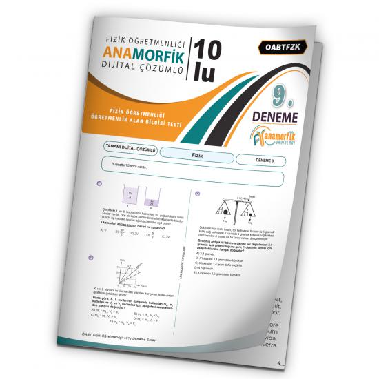 2024 KPSS ÖABT Anamorfik Yayınları Fizik Öğretmenliği Türkiye Geneli D.Çözümlü Deneme 10/9.Kitapçık