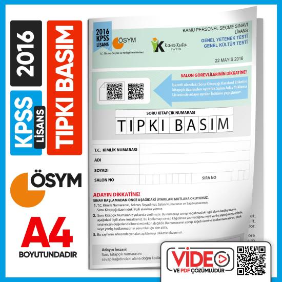 2016 KPSS LİSANS GY-GK ÖSYM Tıpkı Basım Çıkmış Soru Deneme Kitapçığı (Video Çözümlü Türkiye Geneli)