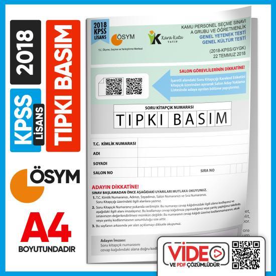 2018 KPSS LİSANS GY-GK ÖSYM Tıpkı Basım Çıkmış Soru Deneme Kitapçığı (Video Çözümlü Türkiye Geneli)