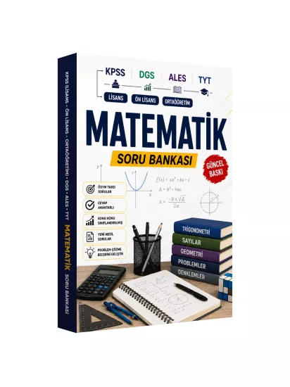Matematik Özgün Soru Bankası KPSS, DGS, ALES ve TYT İçin ÖSYM Tarzı Yeni Nesil Sorular GÜNCEL BASKI Matematik Özgün Soru Bankası KPSS, DGS, ALES ve TYT İçin ÖSYM Tarzı Yeni Nesil Sorular GÜNCEL BASKI